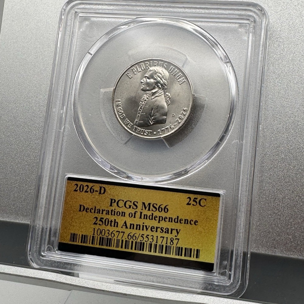2026-D Declaration Independence Quarter PCGS MS66 250th Anniversary 25C
